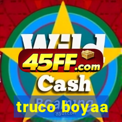 truco boyaa